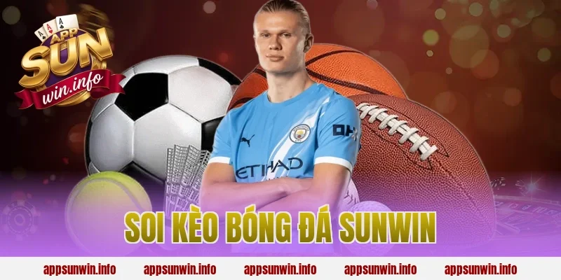 soi kèo bóng đá sunwin